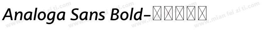 Analoga Sans Bold字体转换